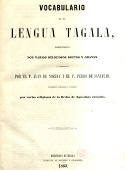 Vocabulario de la lengua tagala, de J. de Noceda (Manila, 1860).