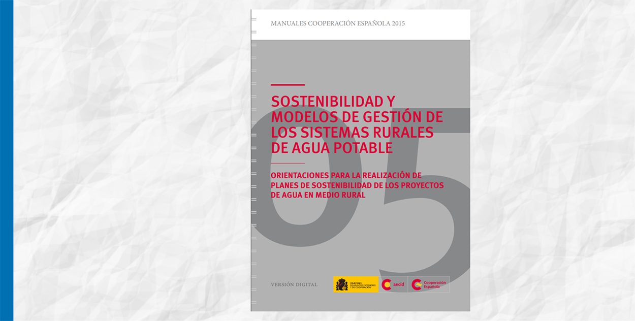 Portada de Sostenibilidad y modelos de gestión de los sistemas rurales de agua y saneamiento